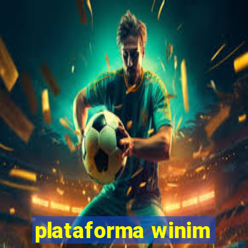 plataforma winim